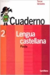Contigo, un paso mas, lengua castellana, 2 educacion primaria. 3 trimestre. cuaderno. pauta book