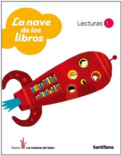 Proyecto los Caminos del Saber, La nave de los libros, 1 Educación Primaria. Lecturas Study Guides