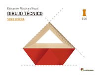 EDUCACIÓN PLÁSTICA, VISUAL Y AUDIOVISUAL DIBUJO TÉCNICO SERIE DISEÑA NIVEL I ESO Non-fiction