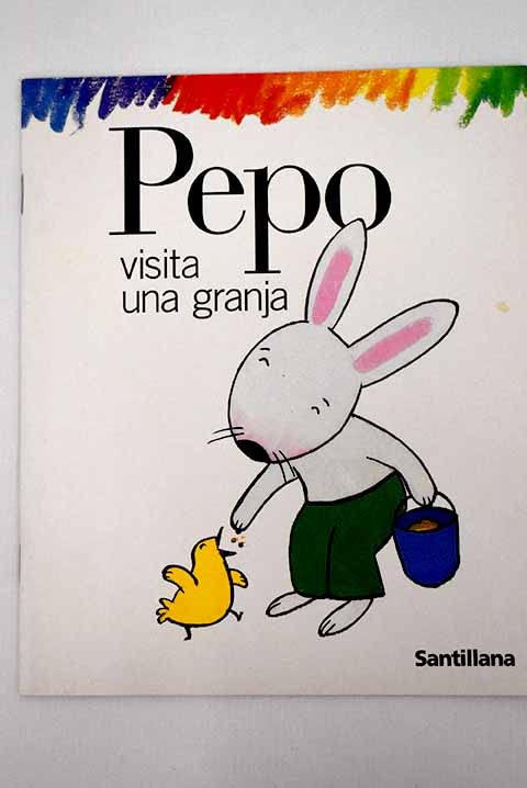 PEPO VISITA LA GRANJA (EL BAUL ENCANTADO) (En papel) book