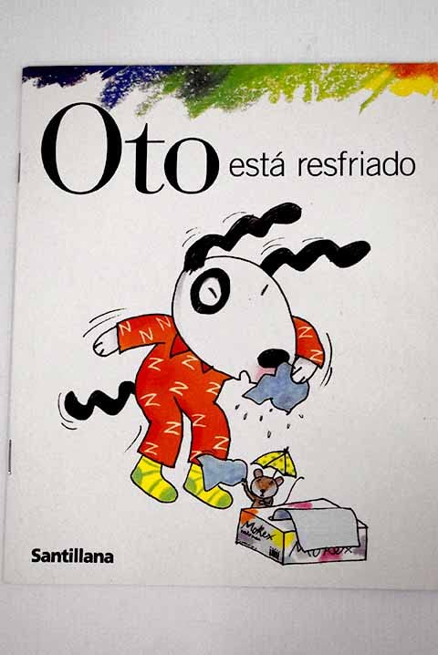 (4 Años) Oto Esta Resfriado Books