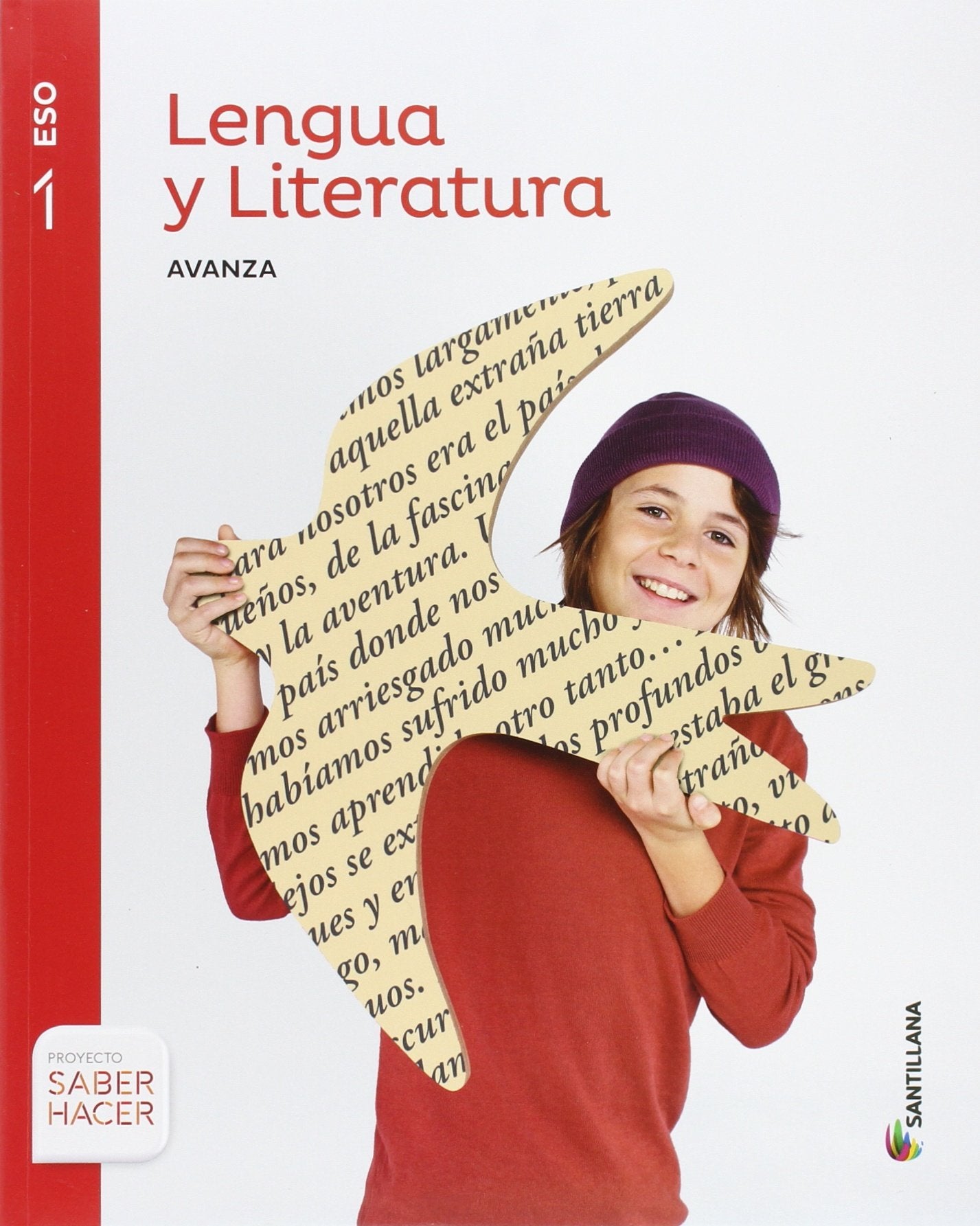 Lengua y Literatura avanza 1 ESO saber hacer (Ed. 2016) book