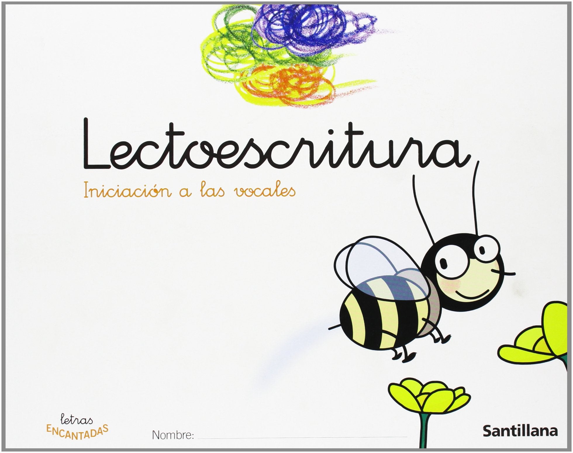 Letras encantadas, lectoescritura, iniciación a las vocales, Educación Infantil Books
