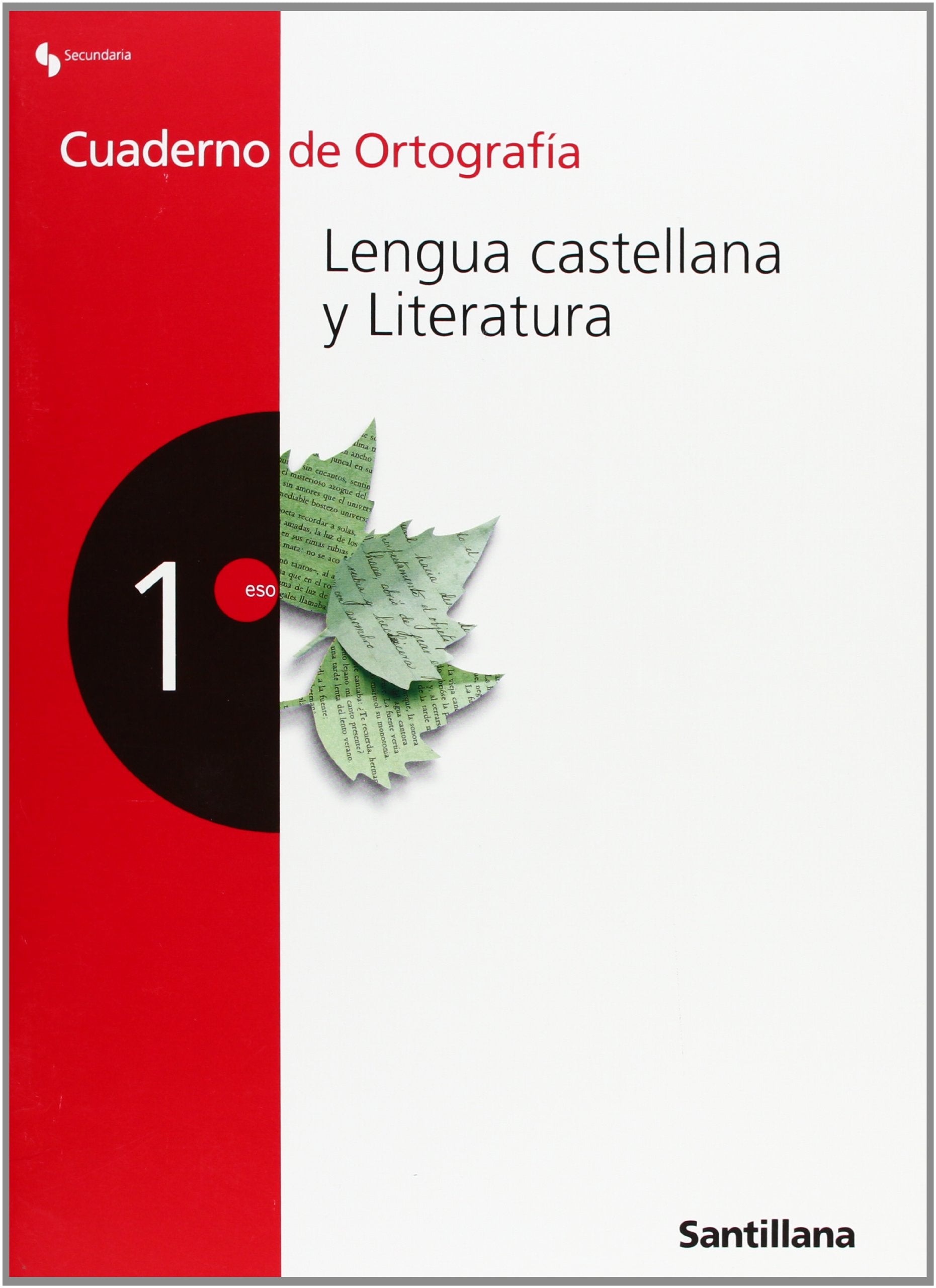 CUADERNO DE ORTOGRAFIA LENGUA CASTELLANA Y LITERATURA 1 SECUNDARIA Non-fiction