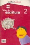 TALLER DE ESCRITURA. HACER UN PERIODICO 2 Books