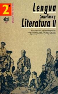 Bachillerato 2º Lengua Castellana y Literatura II. (Enseñanza bachillerato, Band 22) Non-fiction