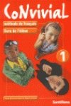 CONVIVIAL 1 LIVRE DE L'ELEVE (ED. EURO) book