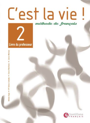 C'EST LA VIE 2 LIVRE PROFESSEUR book