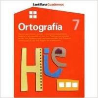 CUADERNO ORTOGRAFIA 7 PRIMARIA SIGNOS QUE CIERRAN ORACION. LOS PUNTOS SUSPENSIVOS. ADJETIVOS TERMINADOS EN AVE, IVO. PAL Books