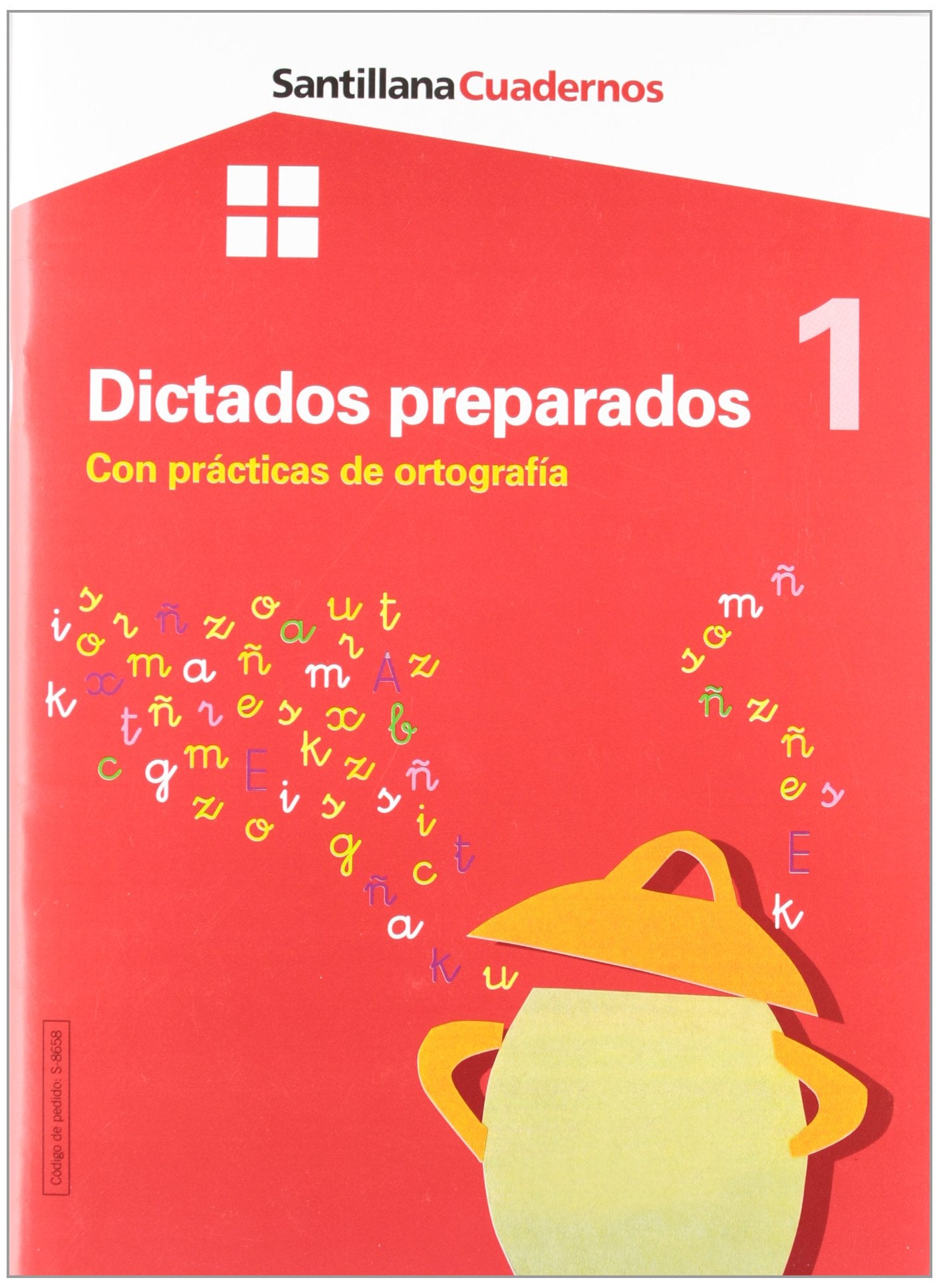 DICTADOS PREPARADOS 1 SANTILLANA CUADERNOS Non-fiction