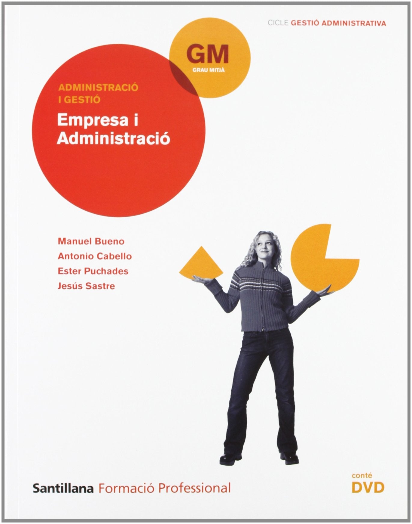 GESTIO ADMINISTRATIVA GM EMPRESA I ADMINISTRACIÓ book