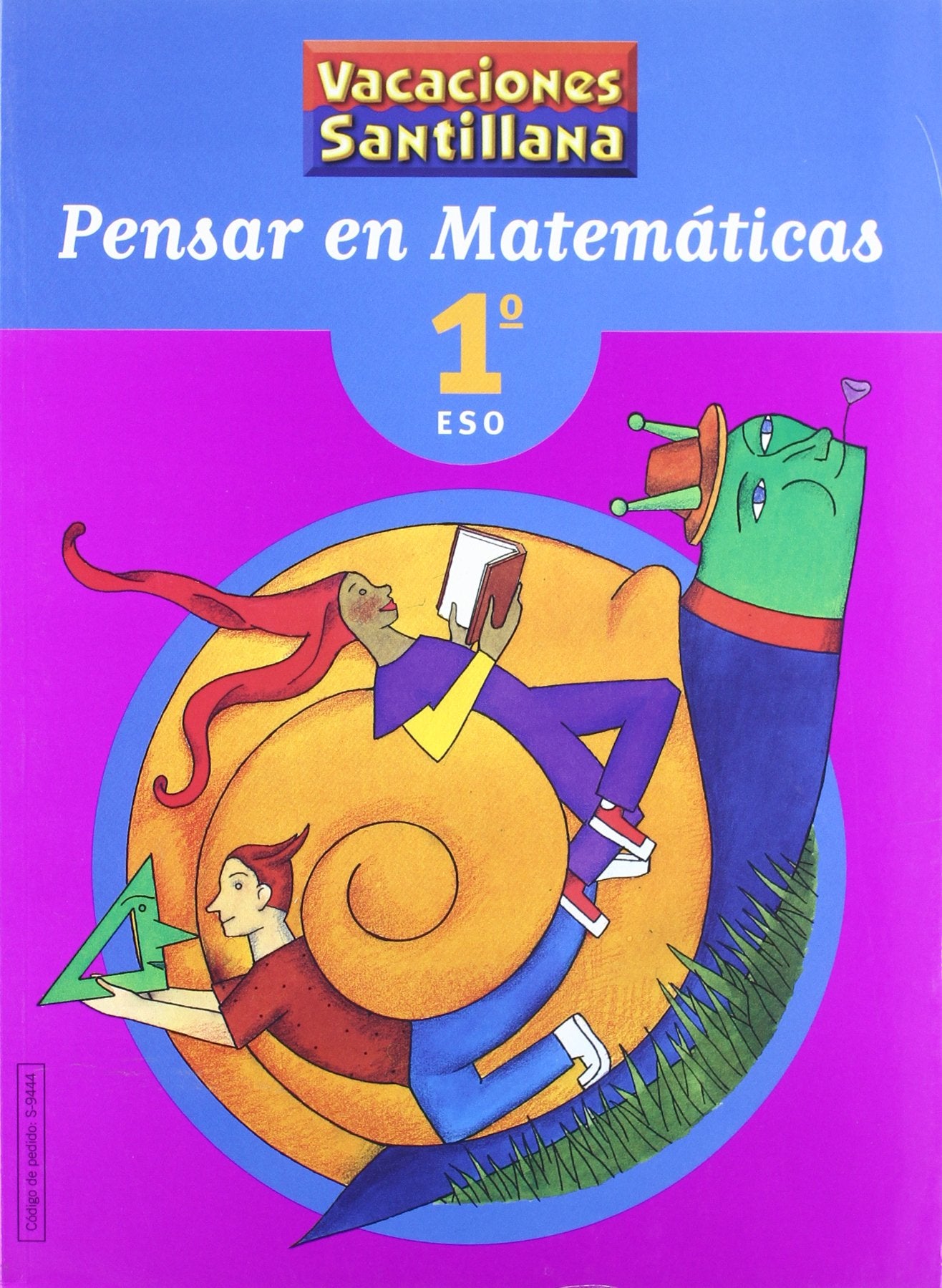Vacaciones Santillana, pensar en matemáticas, 1 ESO Non-fiction