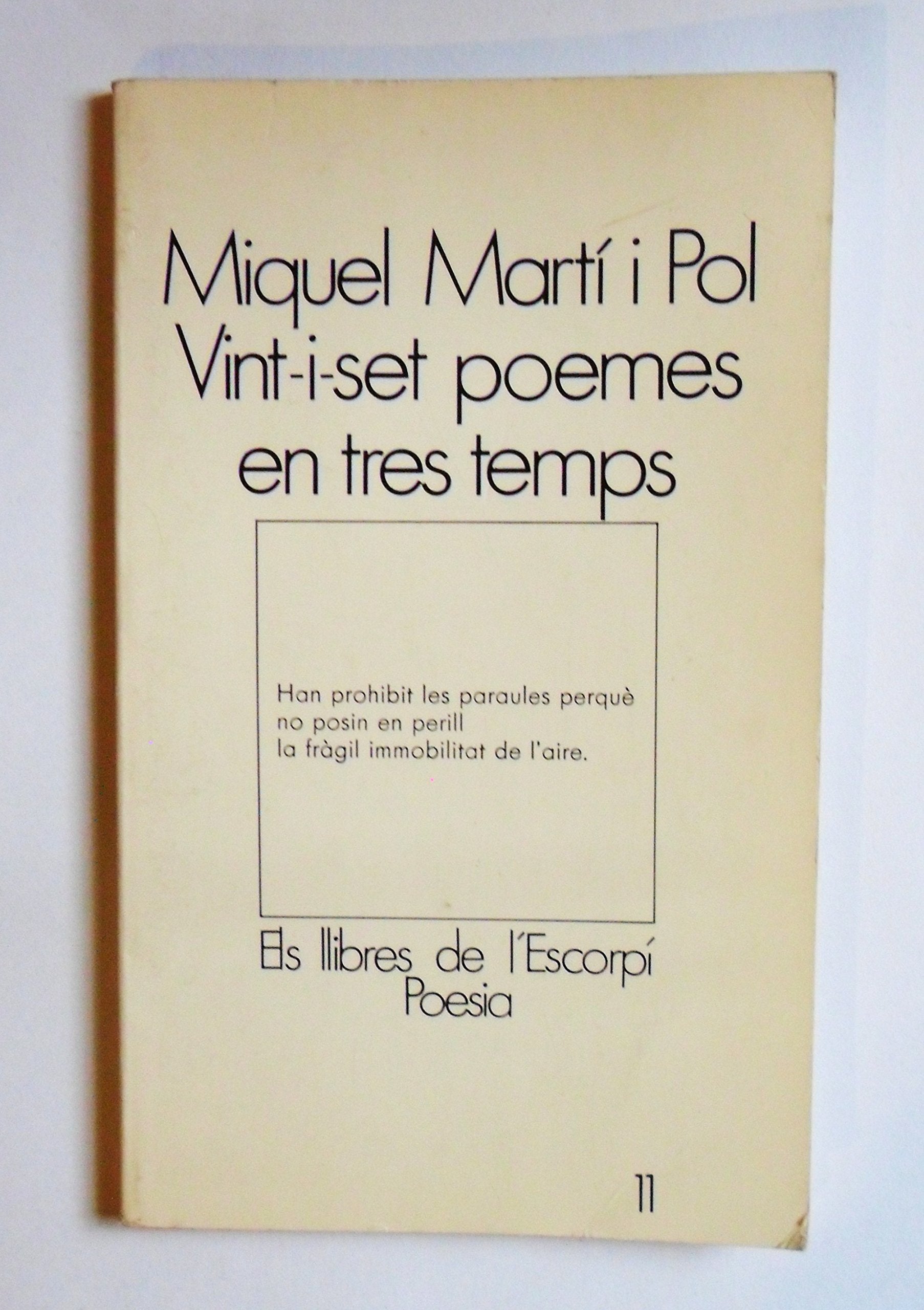 Vint-i-set poemes en tres temps (L'Escorpí. Poesia) Books