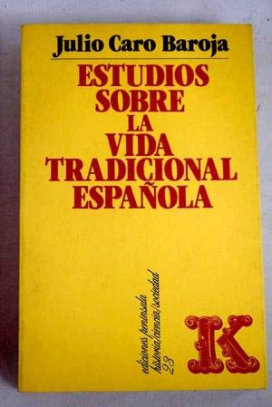 Estudios sobre la vida tradicional española book