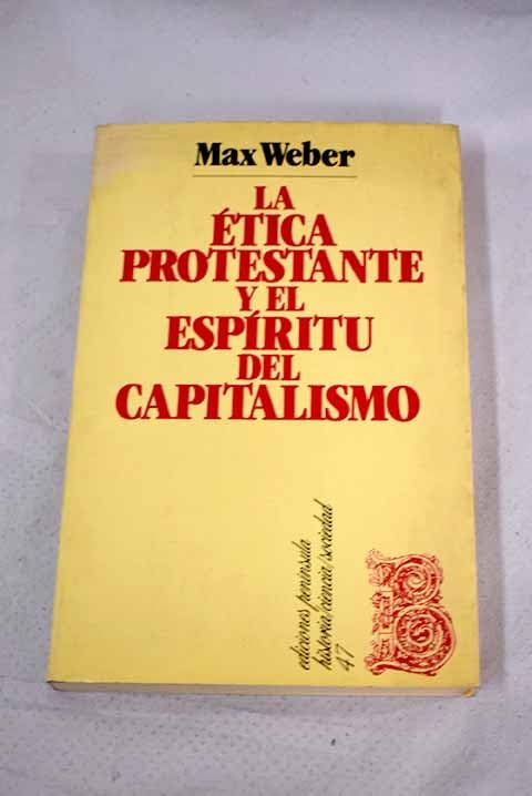 Etica protestante y el espiritu del capitalismo, la book