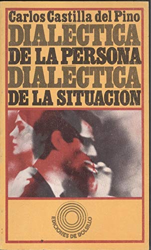 Dialéctica de la persona, dialéctica de la situación book