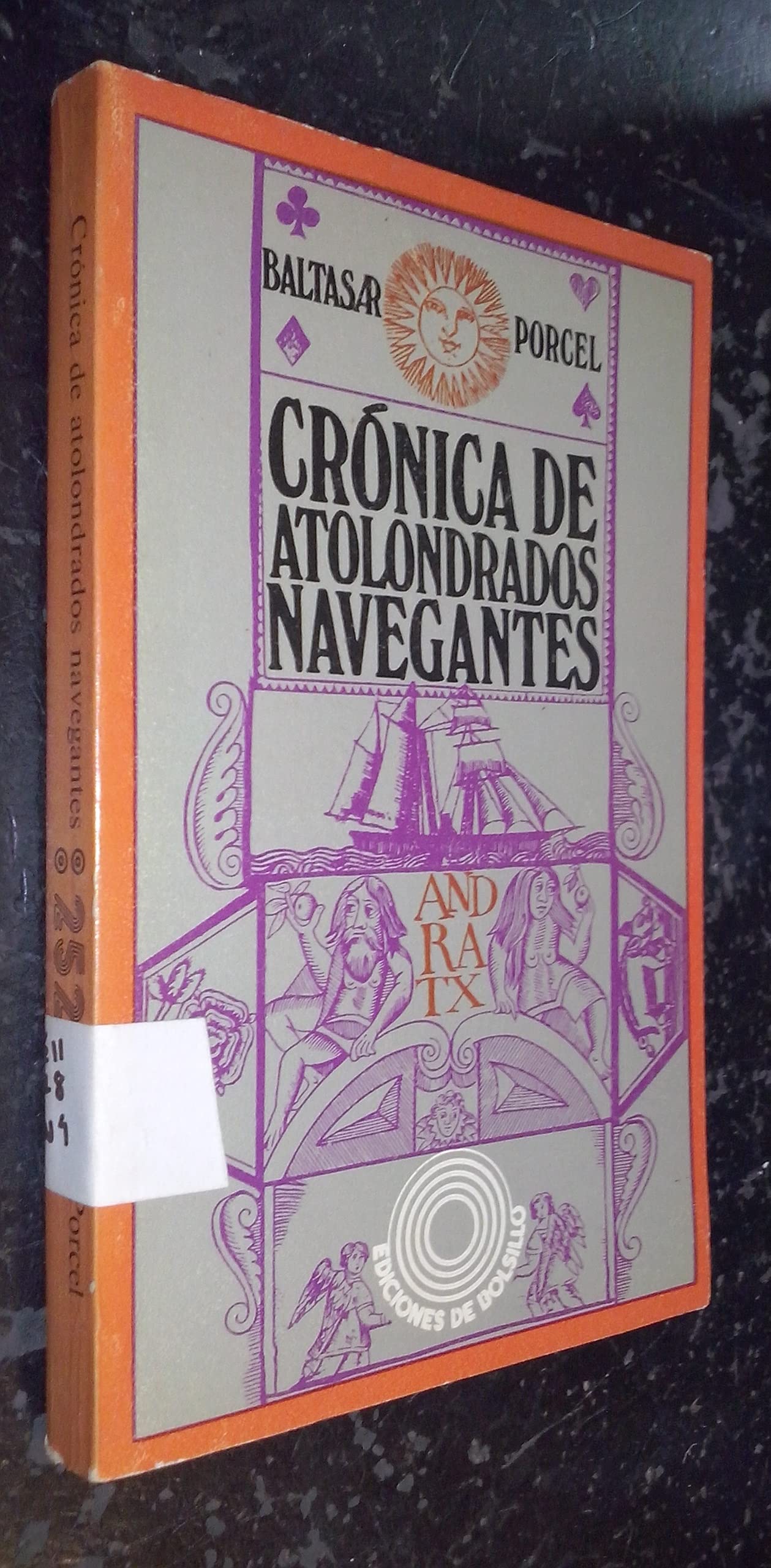 CRONICA DE ATOLONDRADOS NAVEGANTES book