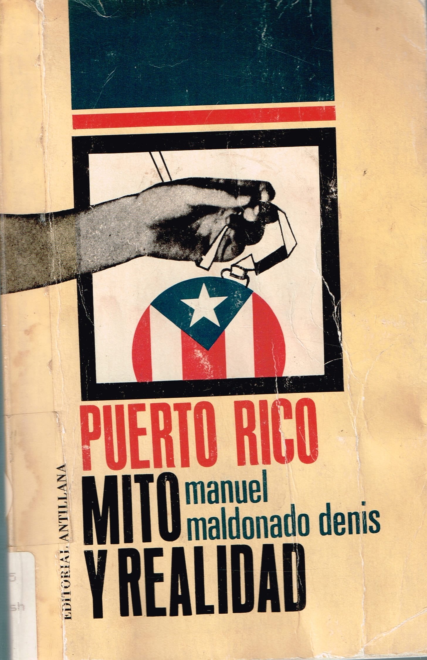 Puerto Rico: mito y realidad book