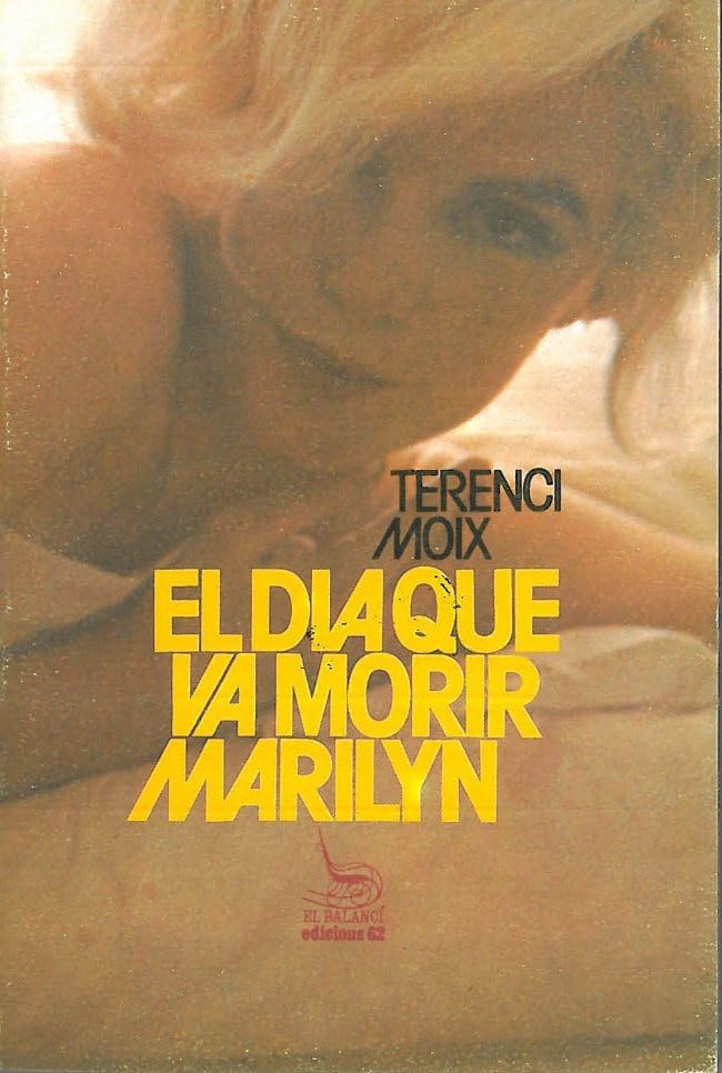 El dia que va morir Marilyn book