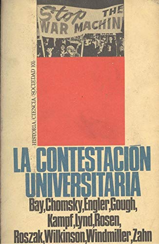 La contestación universitaria: Universidad y política en los Estados Unidos Books
