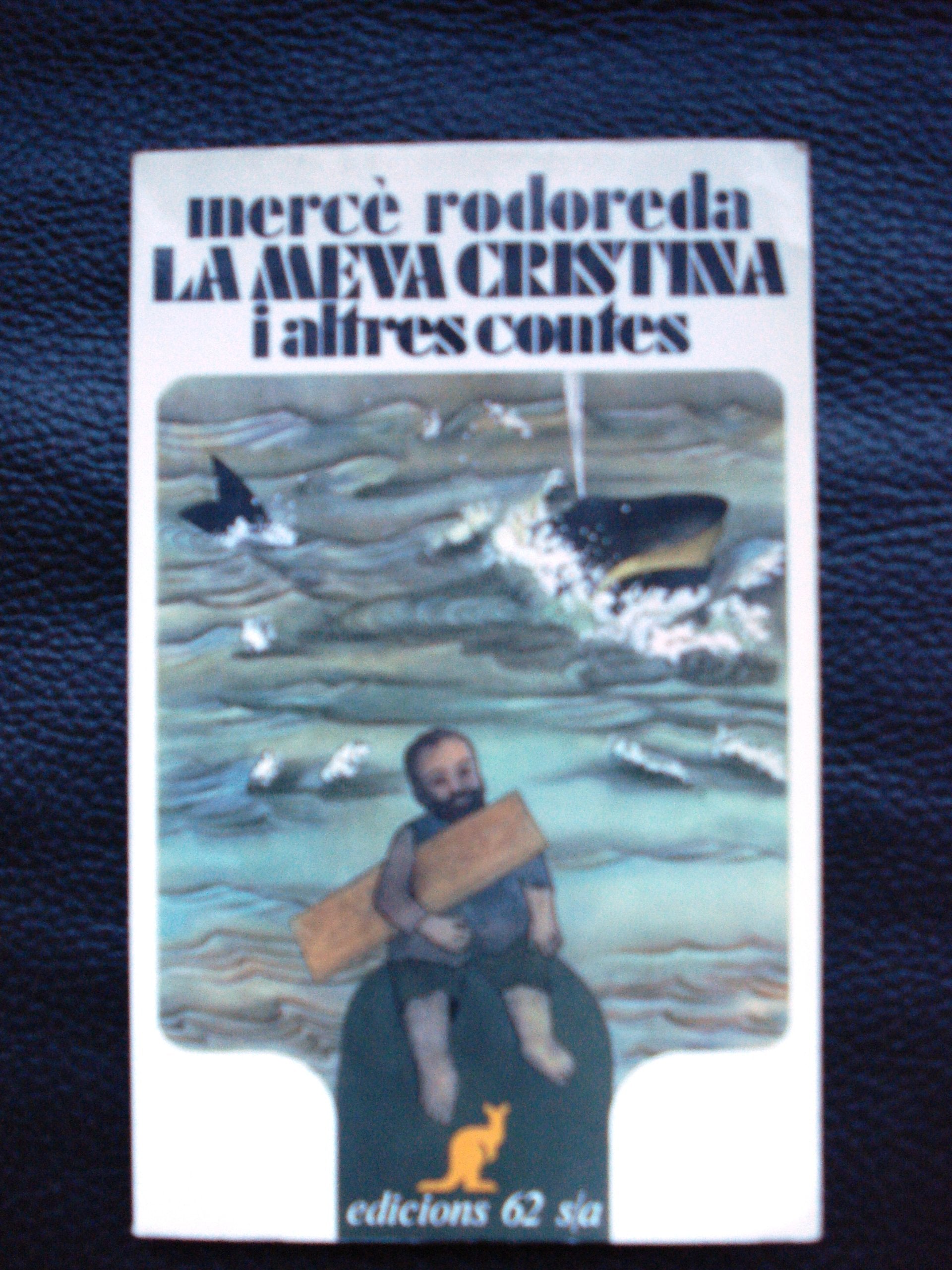 La meva Cristina i altres contes (El Cangur, Band 6) Contemporary literature
