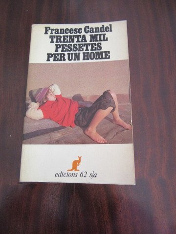 Trenta mil pessetes per un home (El Cangur) Contemporary literature