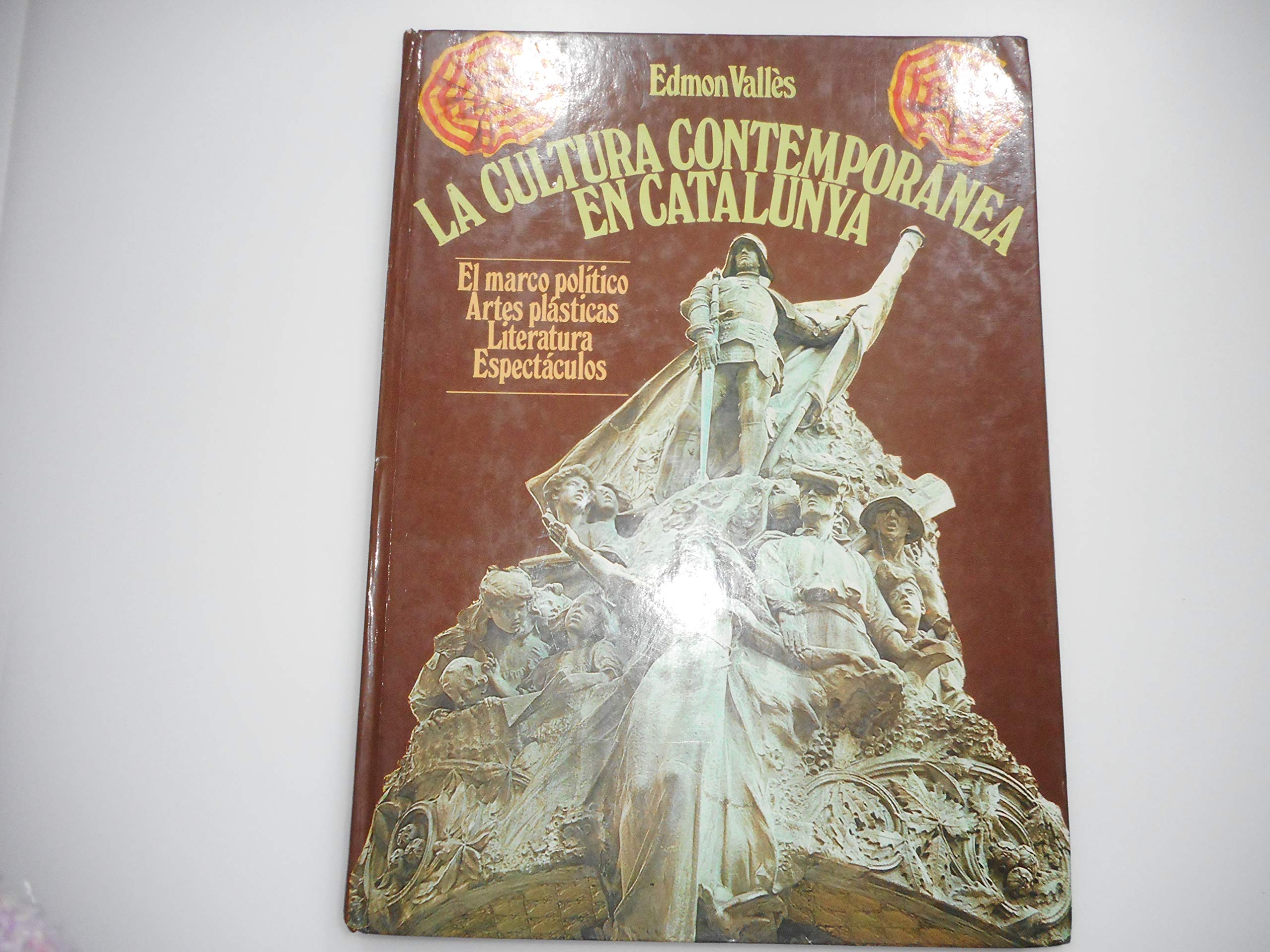 La cultura contemporánea en Catalunya (1888-1931) Books