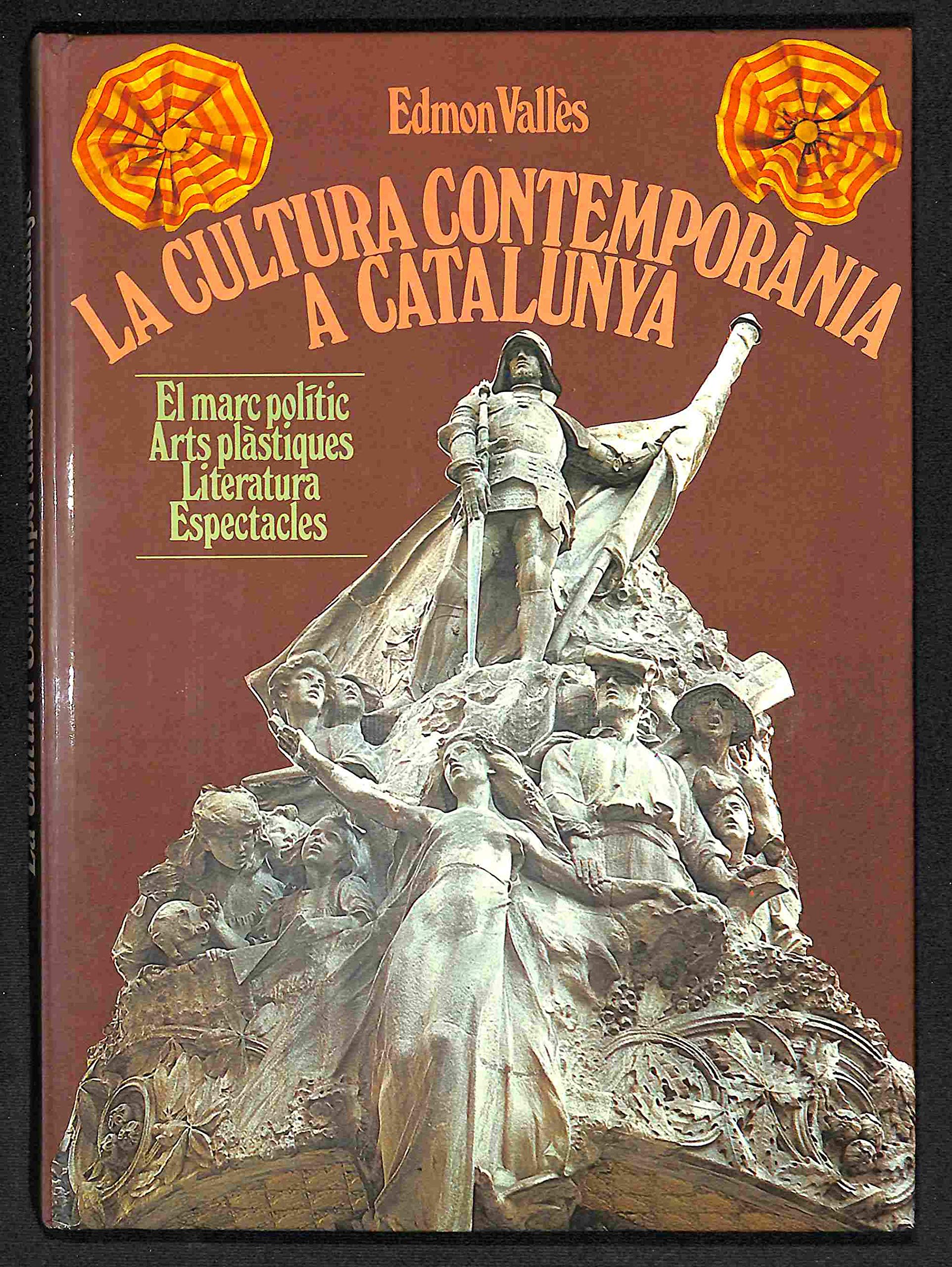 La cultura contemporània a Catalunya 1888-1931 Books