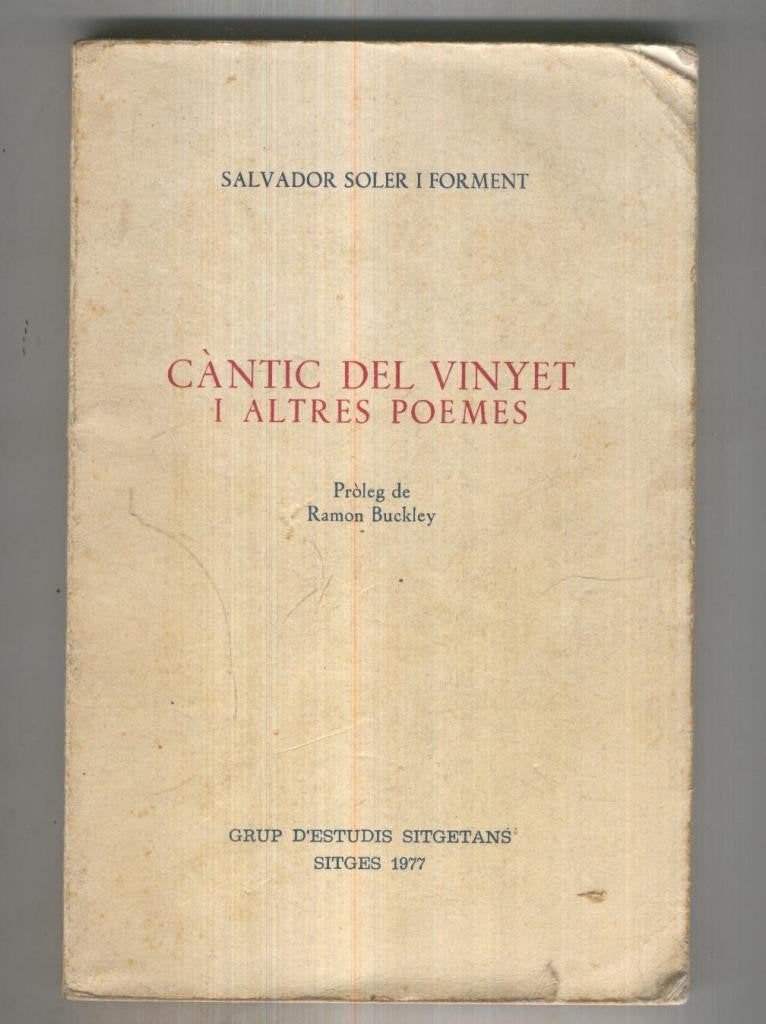Cantic del Vinyet y altres poemes (ejemplar algo aviejado) Books