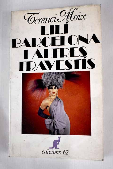 Lilí Barcelona i altres travestís book