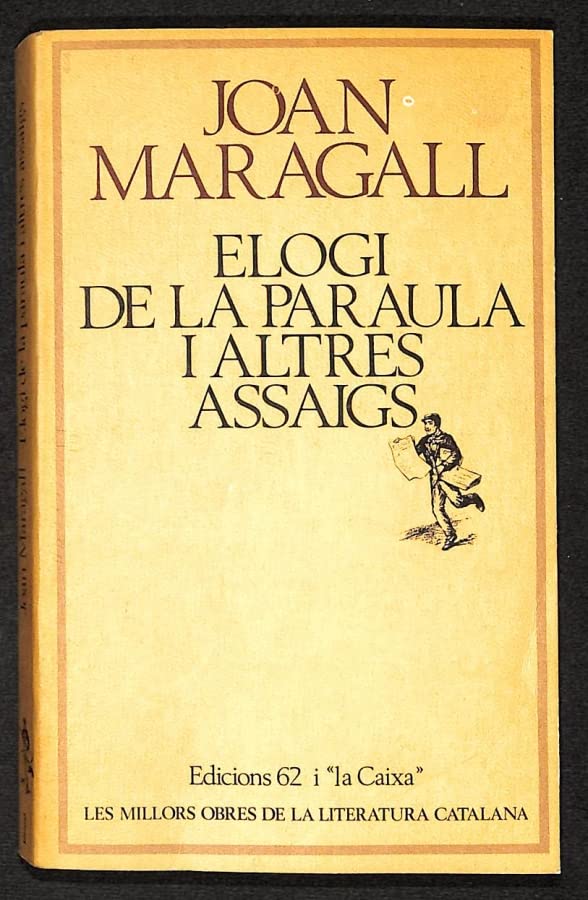 Elogi de la paraula i altres assaigs book