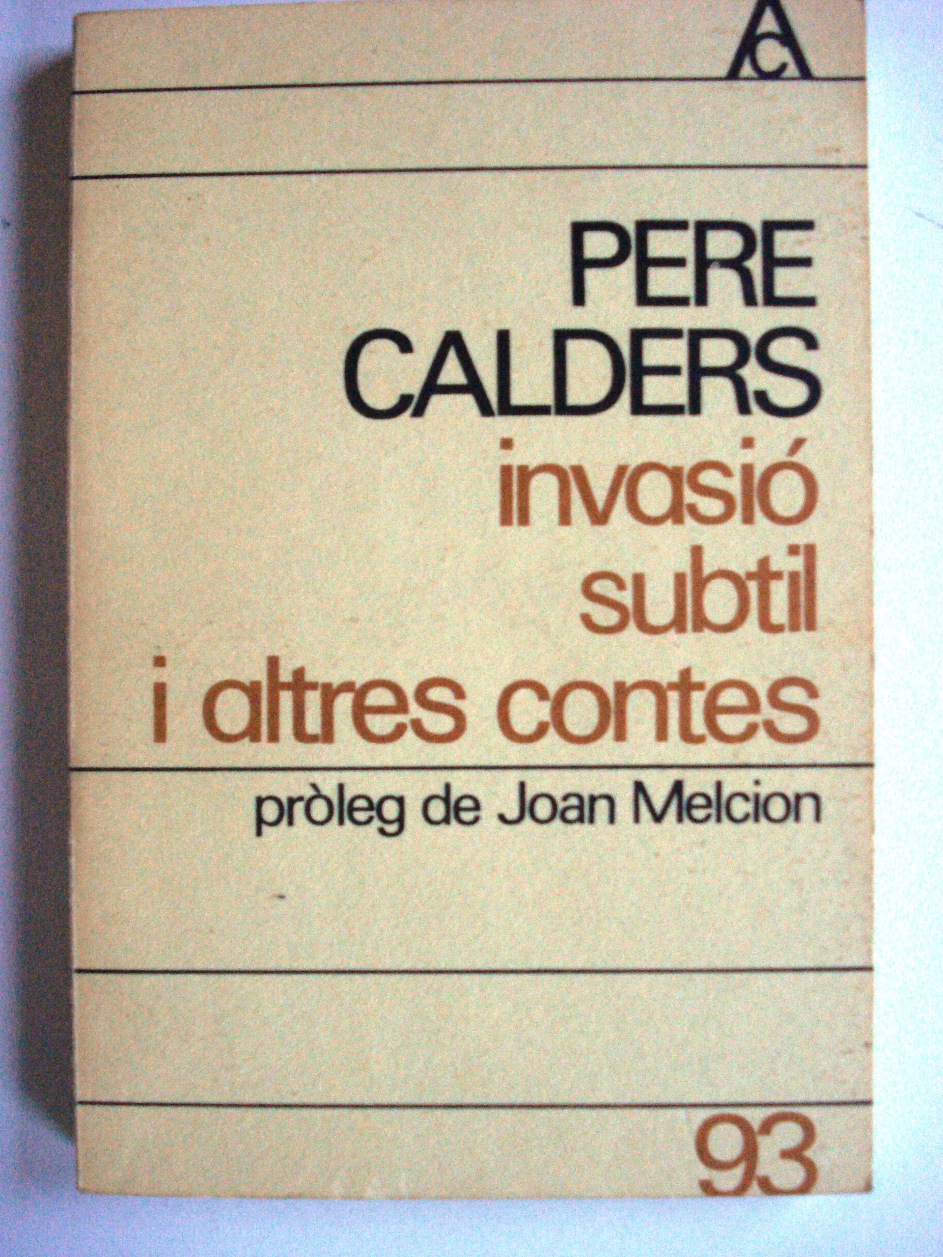 Invasió subtil i altres contes (Antologia catalana, Band 93) Books