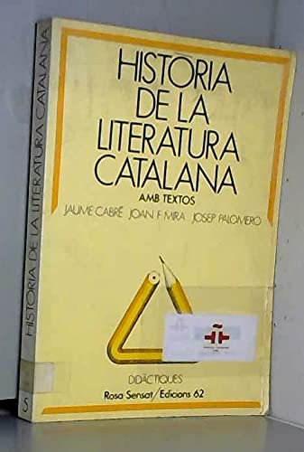 Història de la literatura catalana: Amb textos (Rosa Sensat. Didàctiques) book