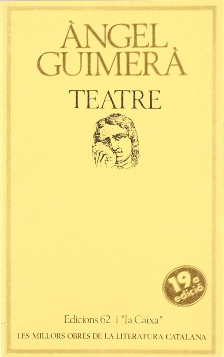 Teatre: Mar i cel / Terra baixa / La filla del mar book