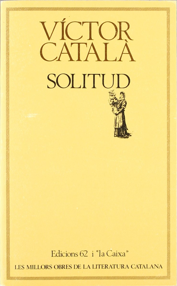 Solitud (MOLC - Les Millors Obres de la) Contemporary literature