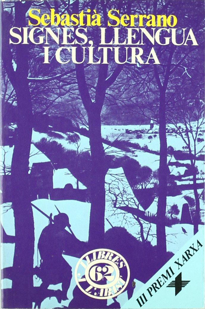 Signes, llengua i cultura: Cap a una epistemologia del silenci (Llibres a l'Abast) Contemporary literature