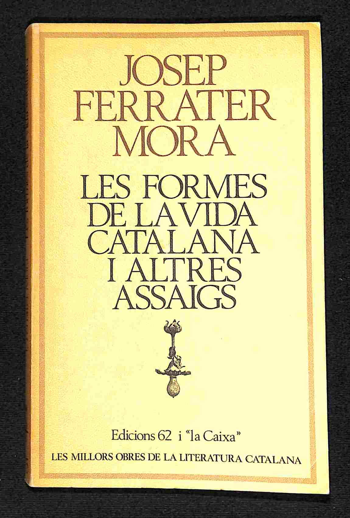 Les formes de la vida catalana (MOLC - Les Millors Obres de la) Contemporary literature