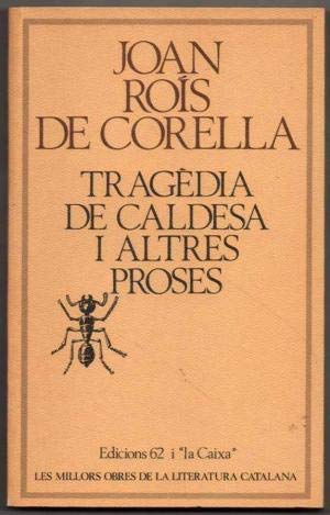 Tragèdia de Caldesa (MOLC - Les Millors Obres de la) Classics