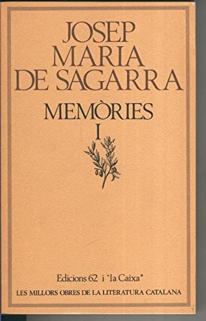 Memòries I (MOLC - Les Millors Obres de la Literatura Catalana, Band 58) Books