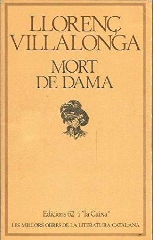 Mort de dama (MOLC - Les Millors Obres de la) Classics