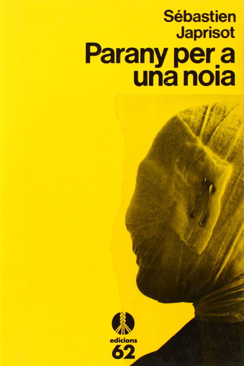 Parany per a una noia (Seleccions de la Cua de Palla) Contemporary literature