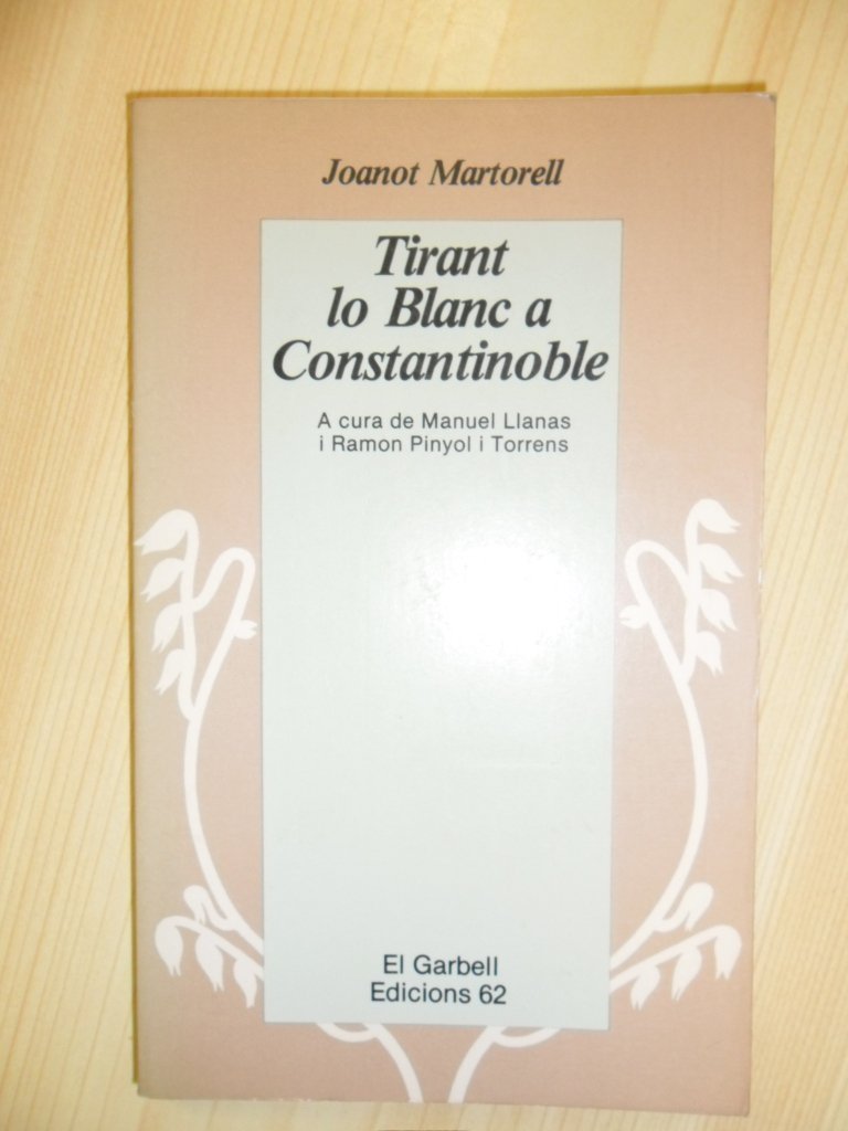 Tirant lo Blanc a Constantinoble (El Garbell) Books