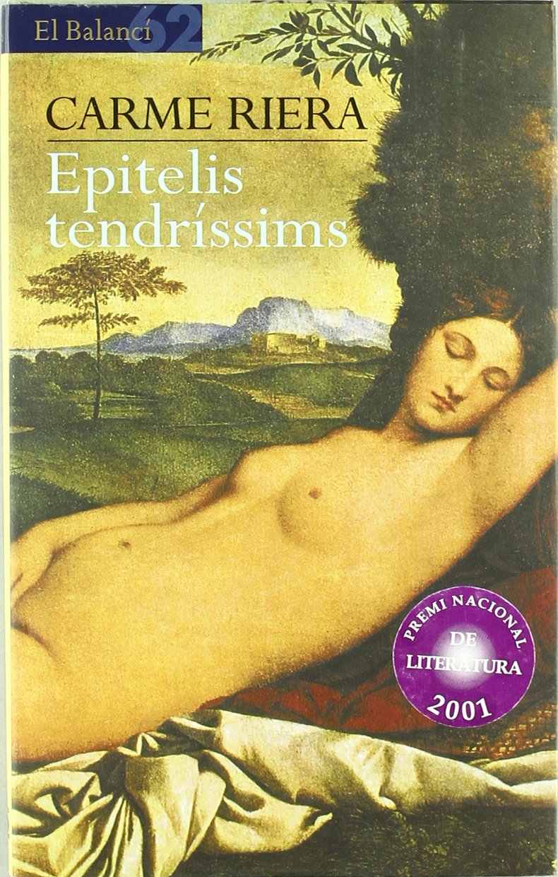 Epitelis tendríssims (El Balancí) Contemporary literature