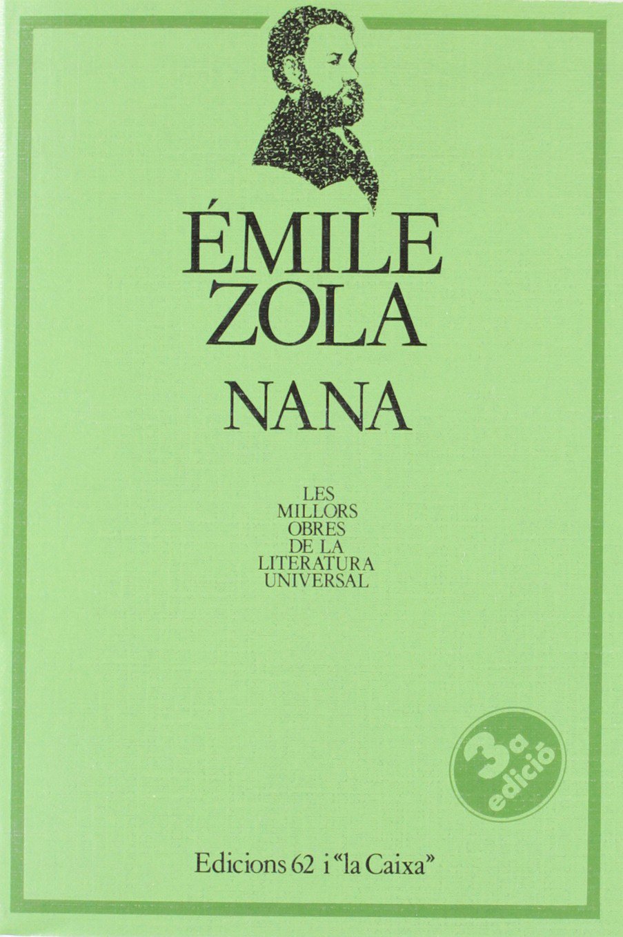 Nana (MOLU-Les Millors Obres de la L) Classics