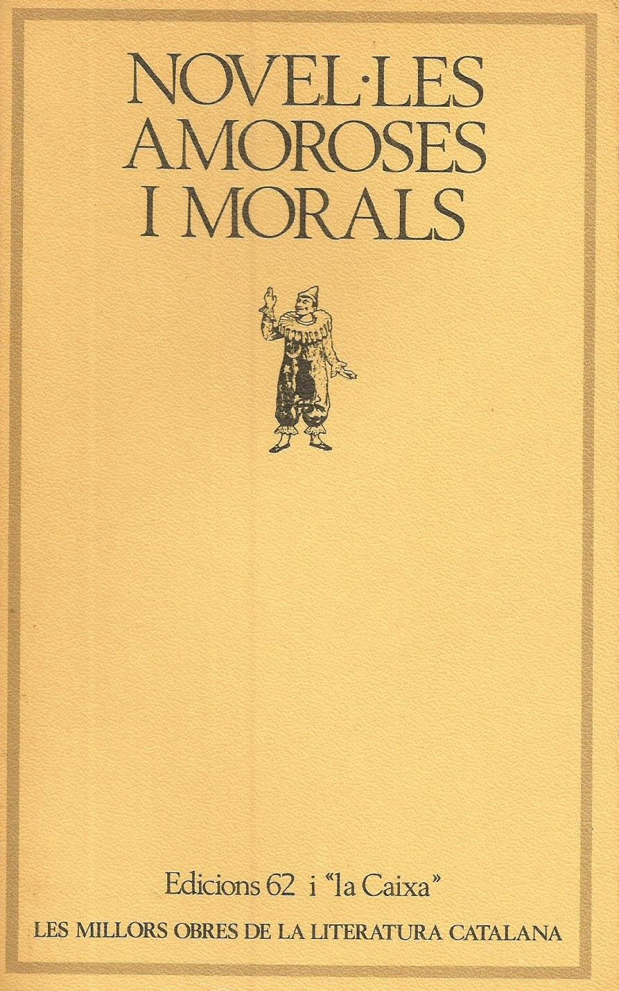 Novel·les amoroses i morals (MOLC - Les Millors Obres de la) Contemporary literature
