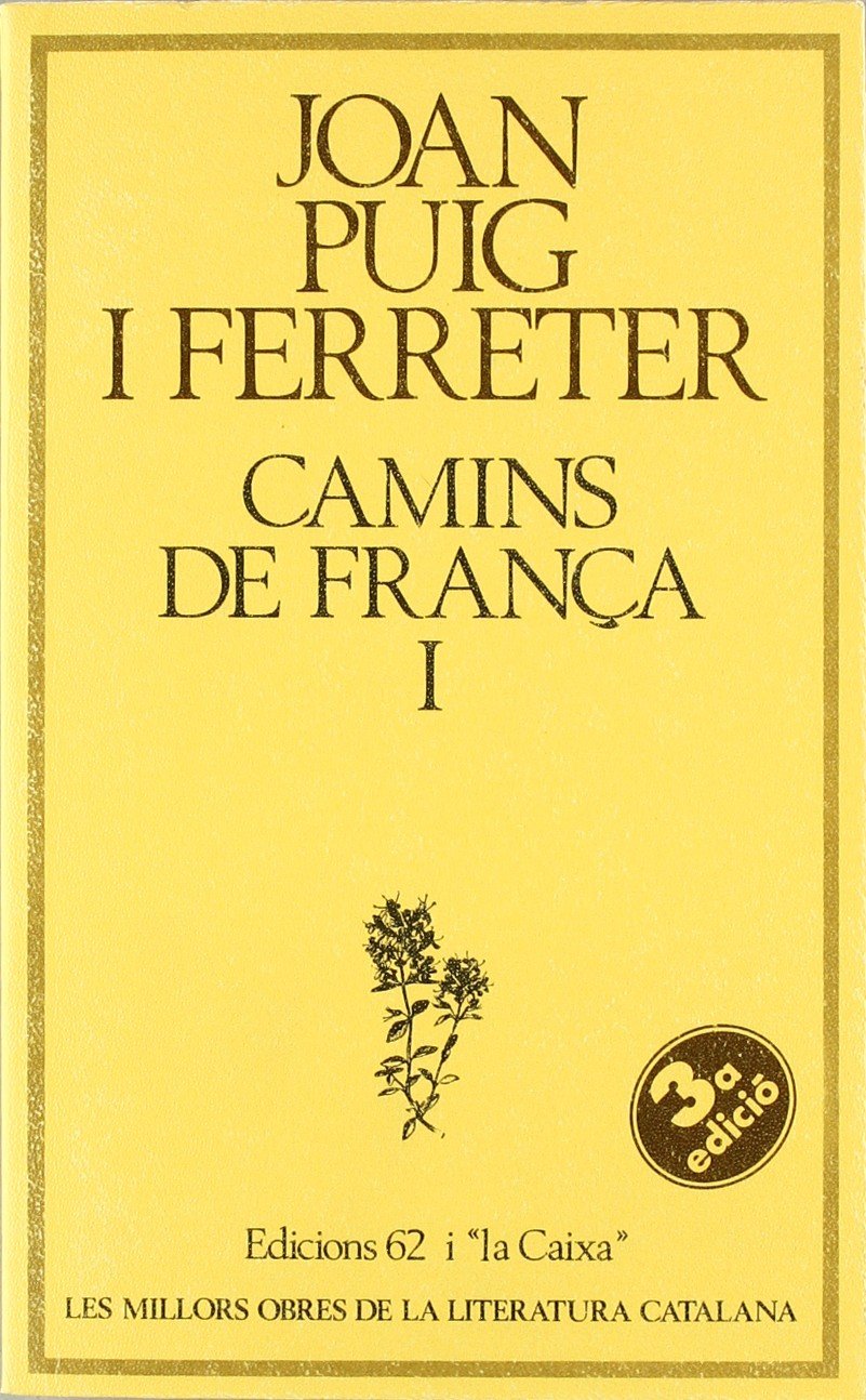 Camins de França I (MOLC - Les Millors Obres de la) Contemporary literature