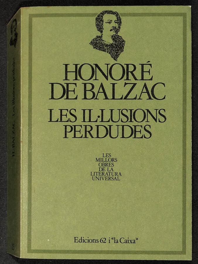 Les il·lusions perdudes (MOLU-Les Millors Obres de la L) Contemporary literature