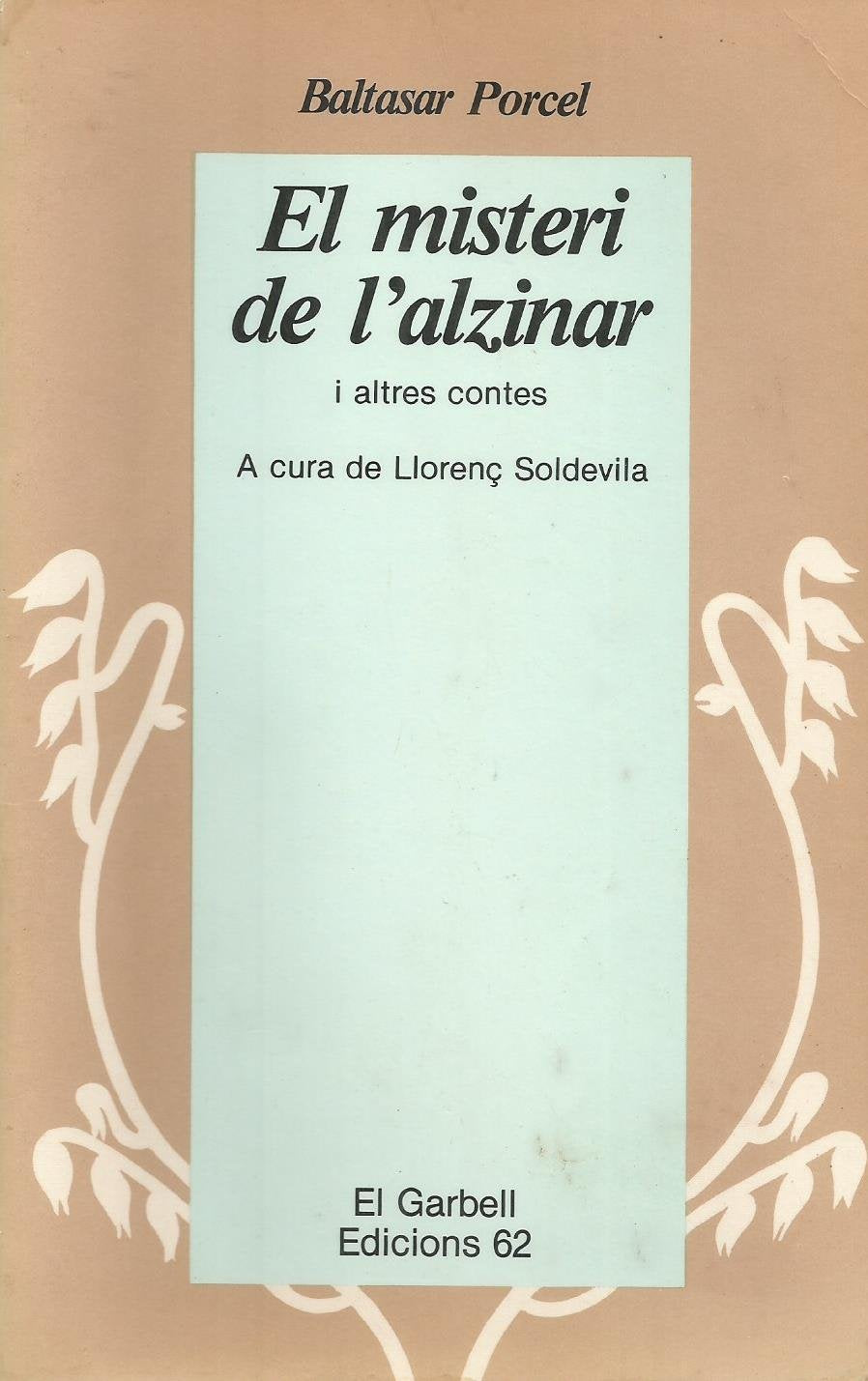 El misteri de l'alzinar i altres contes book