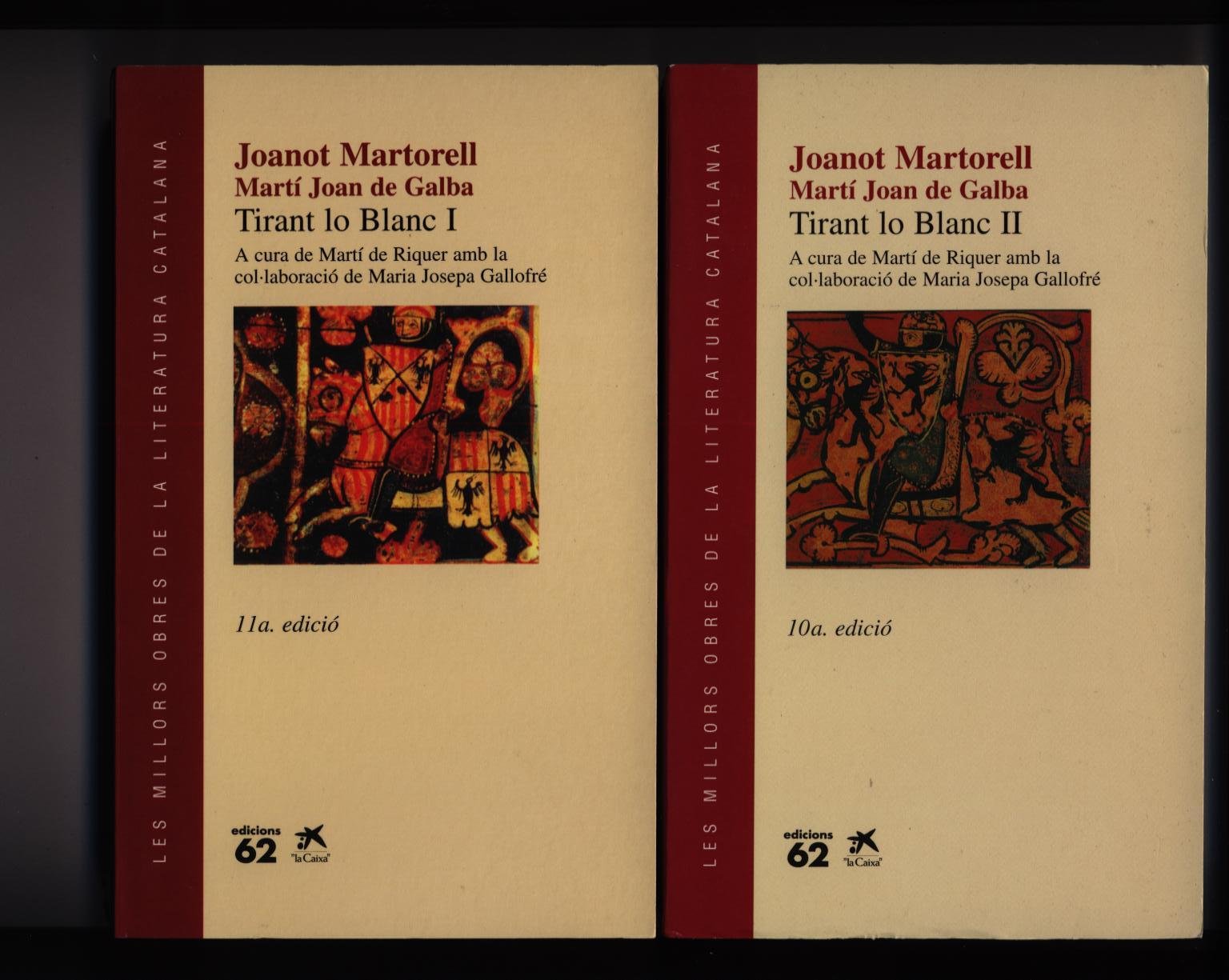 Tirant lo blanc. (obra completa)***catalan*** book