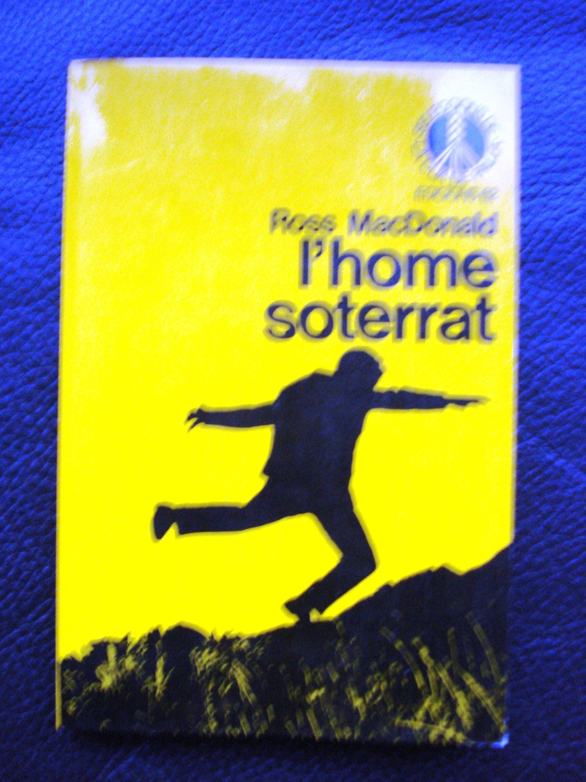 L'home soterrat (Seleccions de la Cua de Palla, Band 48) Books